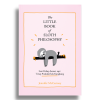 The Little Book of Sloth Philosophy