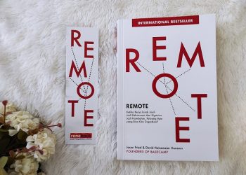 REMOTE: Ketika Kerja Jarak Jauh Jadi Pilihan