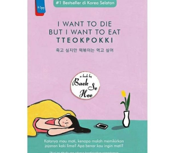 Buku I Want To Die But I Want To Eat Tteokpokki (Foto: shopee.co.id/Jakarta Book Review)