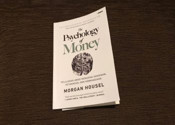 Buku The Psychology of Money: Pelajaran abadi mengenai kekayaan, ketamakan, dan kebahagiaan, karya Morgan Housel, diresensi oleh Jakarta Bok Review