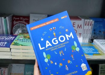 LAGOM, Rahasia Hidup Bahagia Orang Swedia