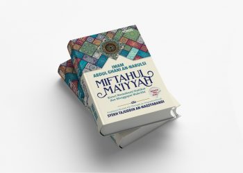 Miftahul Ma’iyyah, Kunci Memahami Hakikat dan Menggapai Makrifat