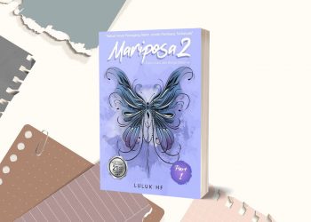 Mariposa 2: Romantika Kupu-Kupu yang Terbang Dengan Hati Luka