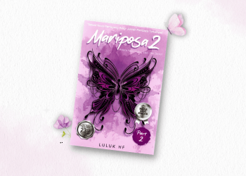 Mariposa 2 (part 2): Ketika Cinta Terhalang Prasangka