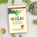 The Ikigai Journey: Perjalanan Insipiratif Menemukan Ikigai