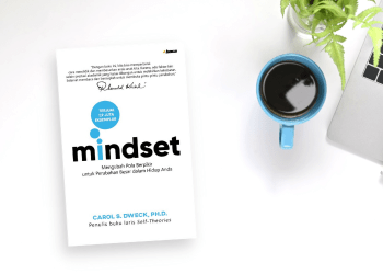 Bukan Bakat atau Kecerdasan, Yang Bikin Anda Maju Adalah Pola Pikir