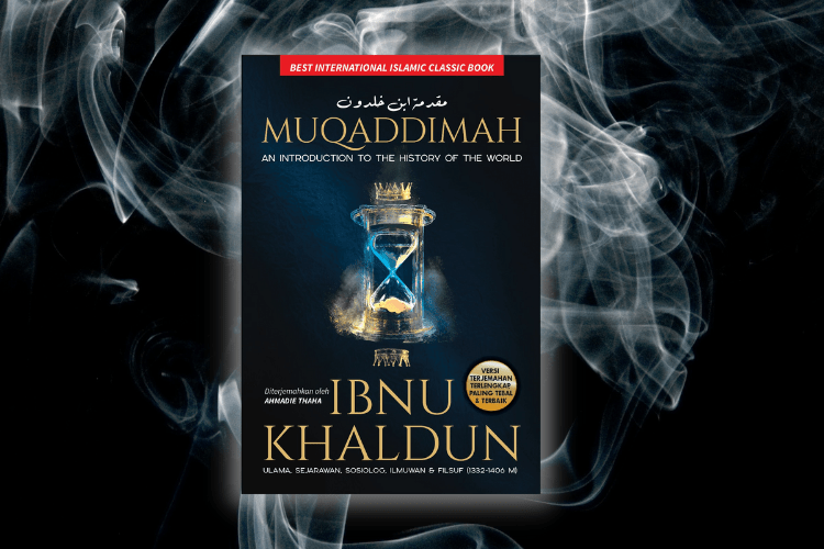 Muqaddimah, An Introduction To The History Of The World