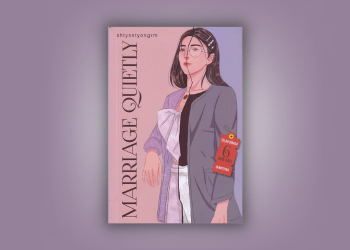 Rekomendasi Novel Wedding Agreement yang Bikin Baper, Marriage Quietly.