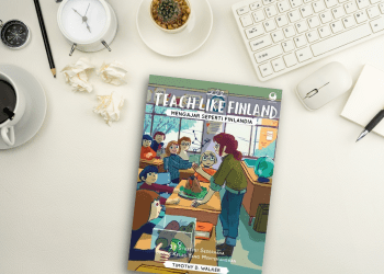 Buku Teach Like Finland Mengajar Seperti Finlandia Jakarta Book Review