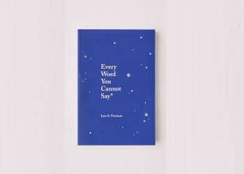 Buku Every Word You Cannot Say karya Iain S. Thomas terbitan Renebook Jakarta