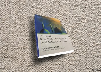 Keajaiban Istigfar dan Selawat Nabi: Buku "Hikayat Keajaiban Istighfar dan Shalawat Nabi" karya Fuad Abdurahman penerbit Republika
