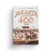 Jakarta, Sejarah 400 Tahun (Jakarta : a history) karya Susan Blackburn penerbit Masup Jakarta