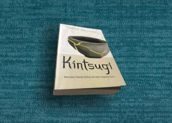Buku Kintsugi: Menata Ulang Hidup ala Seni Jepang Kuno penulis Tomas Navarro penerbit Republika