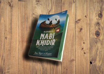 Buku Rahasia Nab Khidir karya Ibnu Hajar al-Asqalani penerbit Turos Pustaka